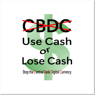 Use CASH or Lose Cash.... Posters and Art